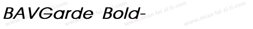 BAVGarde Bold字体转换